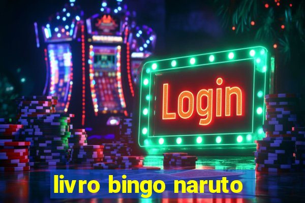 livro bingo naruto